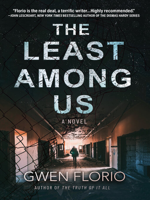 Title details for The Least Among Us by Gwen Florio - Available